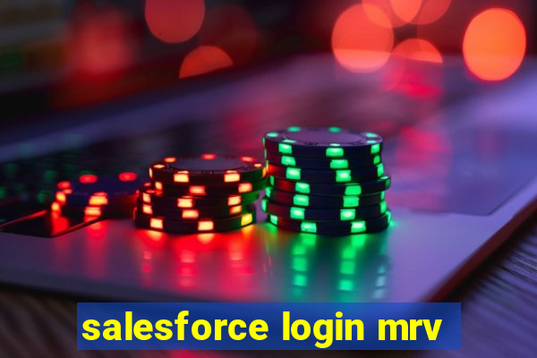 salesforce login mrv